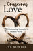 Conscious Love
