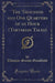 The Thousand and One Quarters of an Hour (Tartarian Tales) (Classic Reprint)