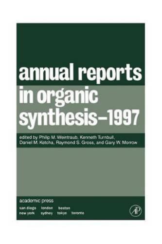 Annual Reports in Organic Synthesis 1997