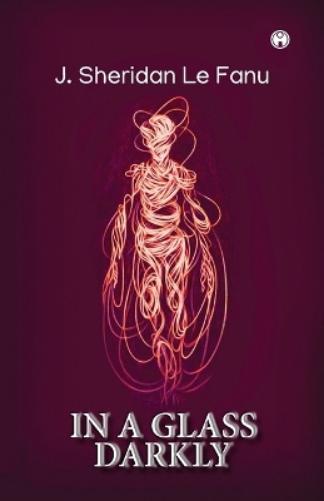 In a Glass Darkly