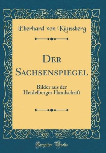 Der Sachsenspiegel