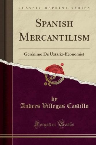 Spanish Mercantilism