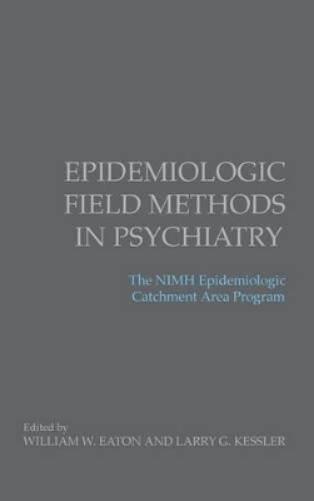 Epidemiologic Field Methods in Psychiatry