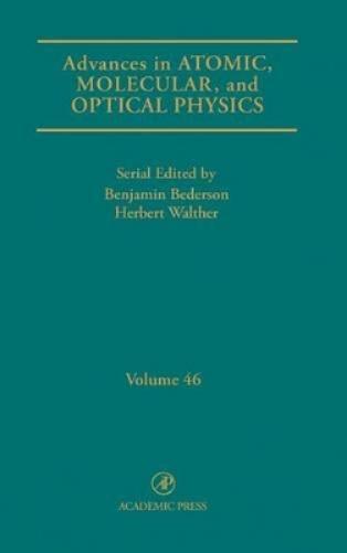 Advances in Atomic, Molecular, and Optical Physics