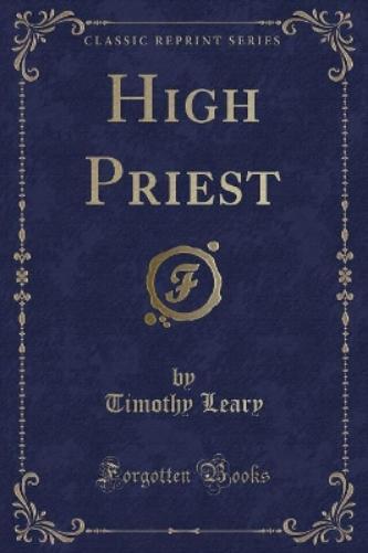 High Priest (Classic Reprint)