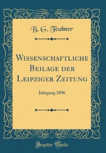 Wissenschaftliche Beilage Der Leipziger Zeitung