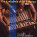 The Kankobela Of The Batonga Vol. 1
