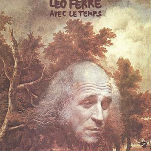 Avec Le Temps: les chansons d'amour de leo ferre