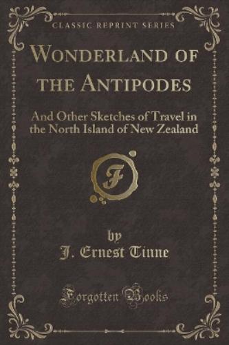 Wonderland of the Antipodes