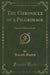 The Chronicle of a Pilgrimage