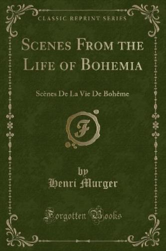 The Bohemians of the Latin Quarter