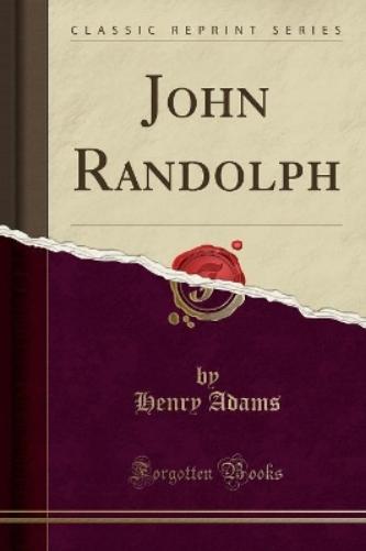 John Randolph (Classic Reprint)
