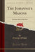 The Johannite Masons