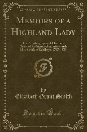 Memoirs of a Highland Lady