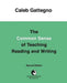 The Common Sense of Teaching Reading and Writing