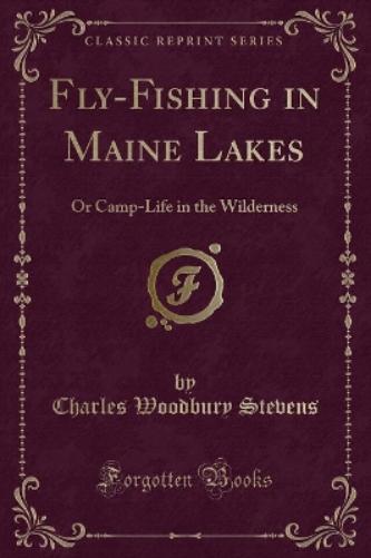 Fly-Fishing in Maine Lakes