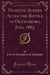 Hospital Scenes After the Battle of Gettysburg, July, 1863 (Classic Reprint)