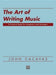 The Art of Writing Music