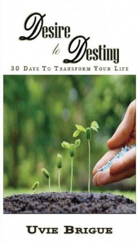 Desire to Destiny