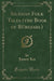 Silesian Folk Tales (the Book of Rübezahl) (Classic Reprint)