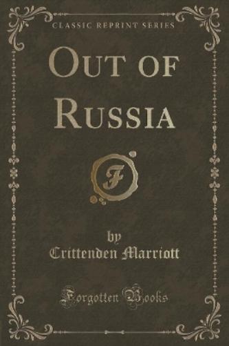 Out of Russia (Classic Reprint)
