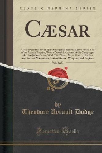Cæsar, Vol. 2 of 2