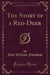 The Story of a Red-Deer (Classic Reprint)