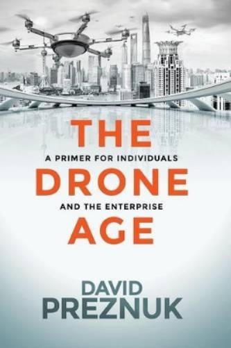 The Drone Age