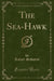 The Sea-Hawk (Classic Reprint)