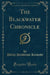 The Blackwater Chronicle (Classic Reprint)
