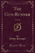 The Gun-Runner