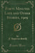 Forty Minutes Late and Other Stories, 1909 (Classic Reprint)