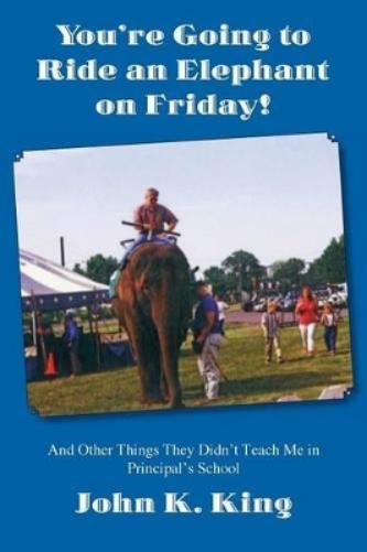 You're Going To Ride An Elephant On Friday!