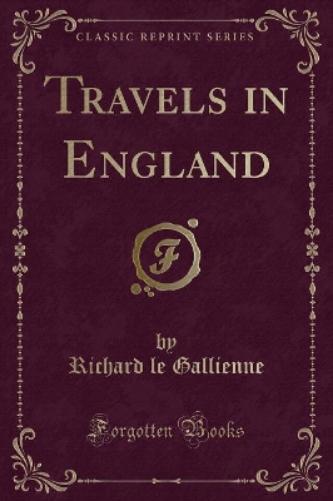 Travels in England (Classic Reprint)