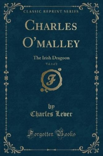 Charles O'Malley, Vol. 1 of 2