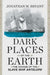 Dark Places of the Earth