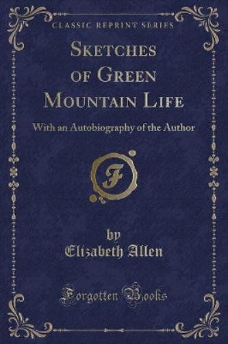 Sketches of Green Mountain Life