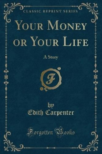 Your Money or Your Life