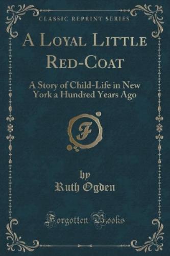 A Loyal Little Red-Coat