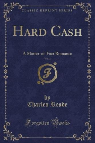 Hard Cash, Vol. 1
