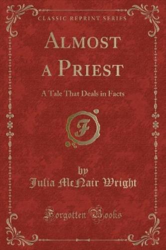 Almost a Priest