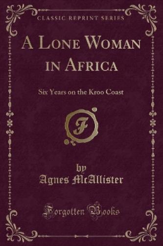 A Lone Woman in Africa