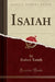 Isaiah (Classic Reprint)