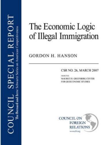 The Economic Logic of Illegal Immigration