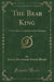 The Bear King