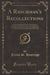 A Ranchman's Recollections