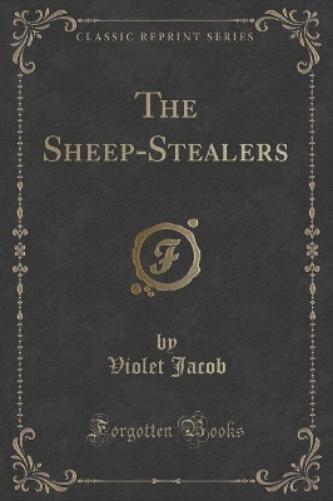 The Sheep-Stealers (Classic Reprint)