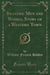 Branded Men and Women, Story of a Western Town (Classic Reprint)