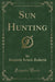 Sun Hunting