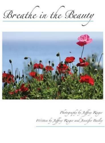 Breathe in the Beauty